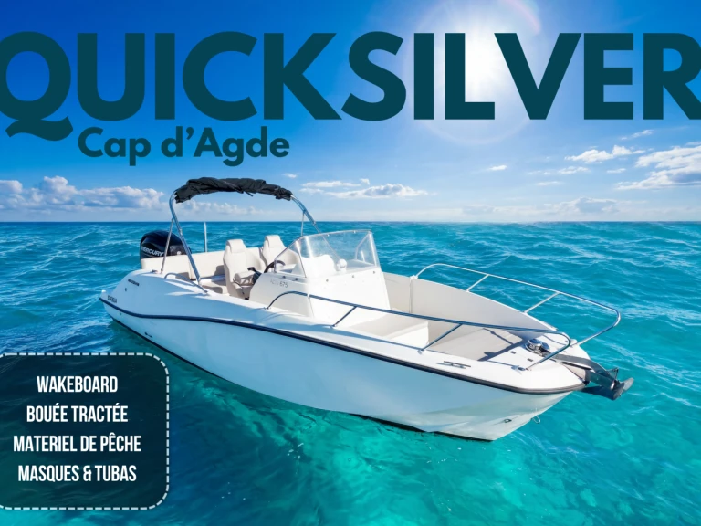 Quicksilver Activ 675 Open te huur van particulier of professional in Le Cap d'Agde